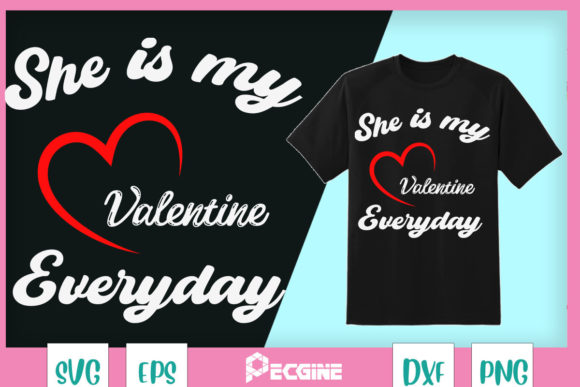 Download She is My Valentine Matching Couple - Valentine Collection
