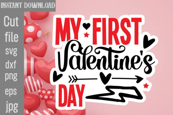 Download My First Valentine's Day SVG Cut File - Valentine Collection